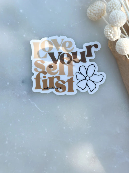 Love Yourself First Sticker